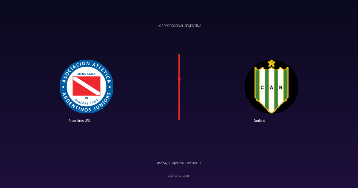 Match Preview: Argentinos JRS vs Banfield - prediction, team news, live stream