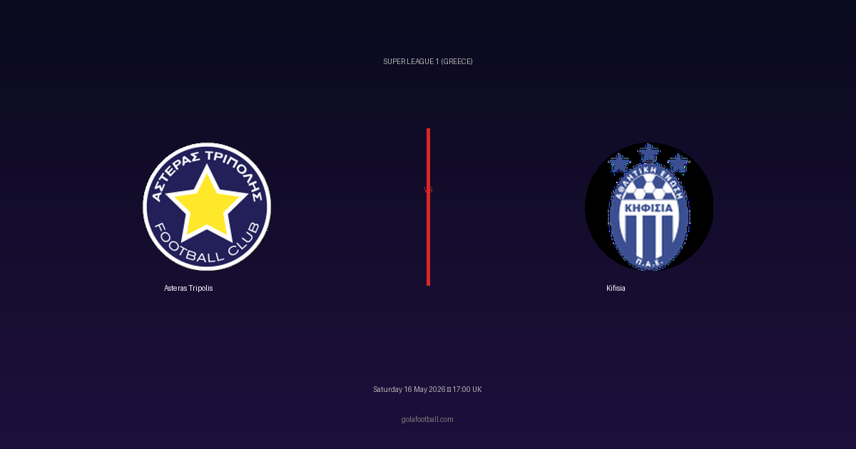 Match Preview: Asteras Tripolis vs Kifisia - prediction, team news, live stream