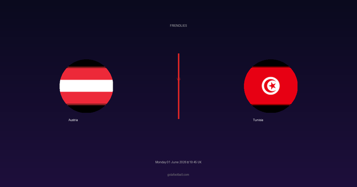 Match Preview: Austria vs Tunisia - prediction, team news, live stream