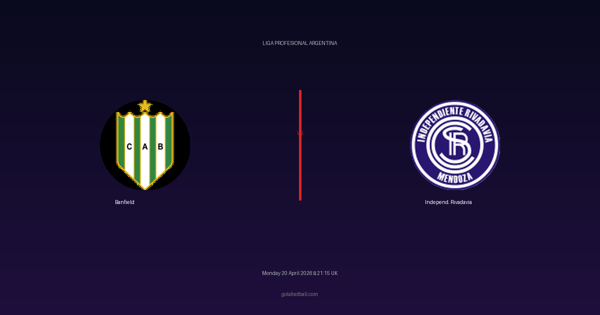 Match Preview: Banfield vs Independ. Rivadavia - prediction, team news, live stream