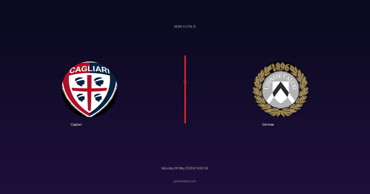 Match Preview: Cagliari vs Udinese - prediction, team news, live stream