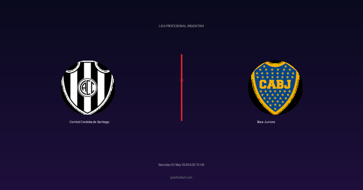 Match Preview: Central Cordoba de Santiago vs Boca Juniors - prediction, team news, live stream