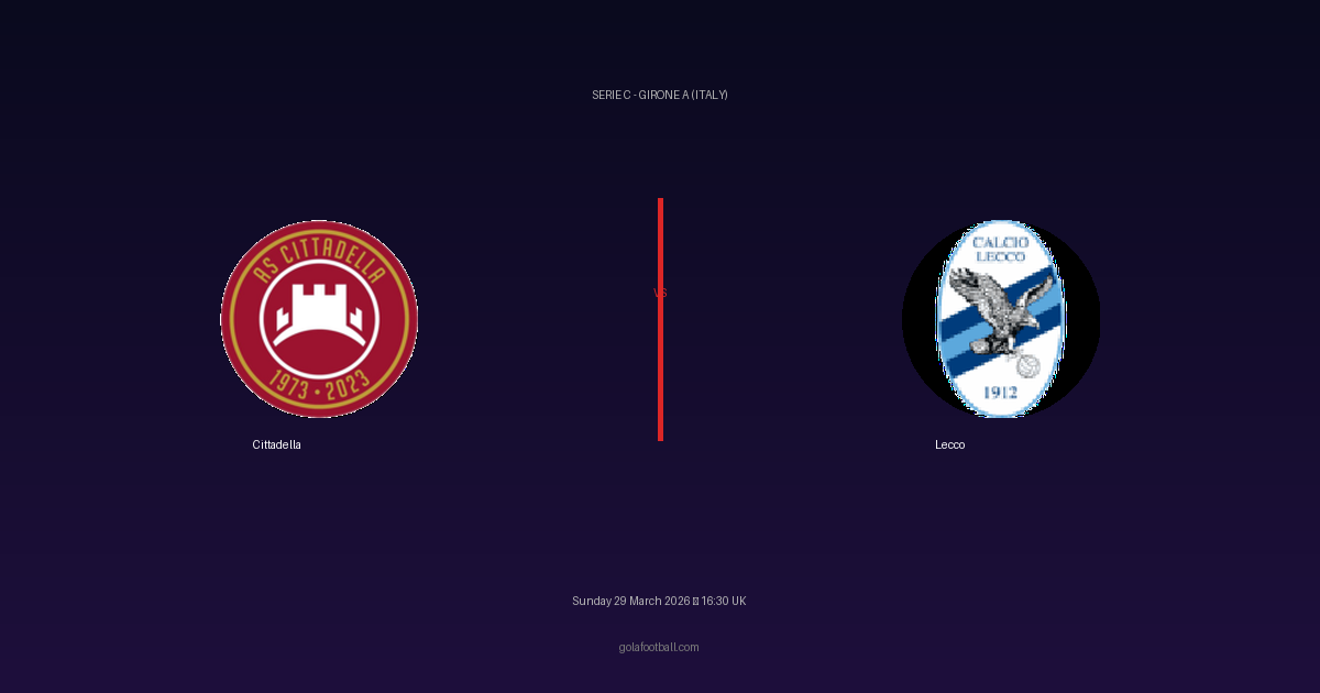 Match Preview: Cittadella vs Lecco - prediction, team news, live stream