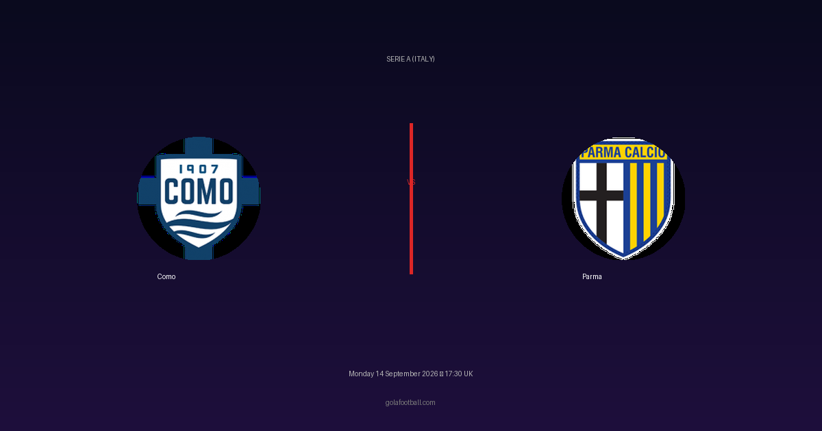 Match Preview: Como vs Parma – Serie A (Italy)