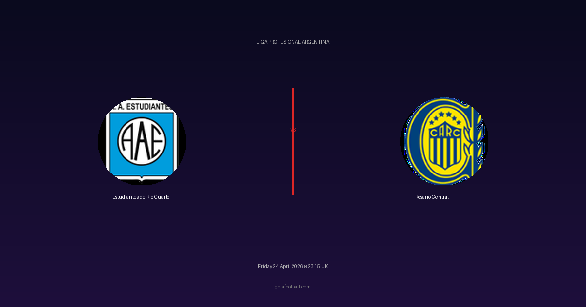 Match Preview: Estudiantes de Rio Cuarto vs Rosario Central - prediction, team news, live stream