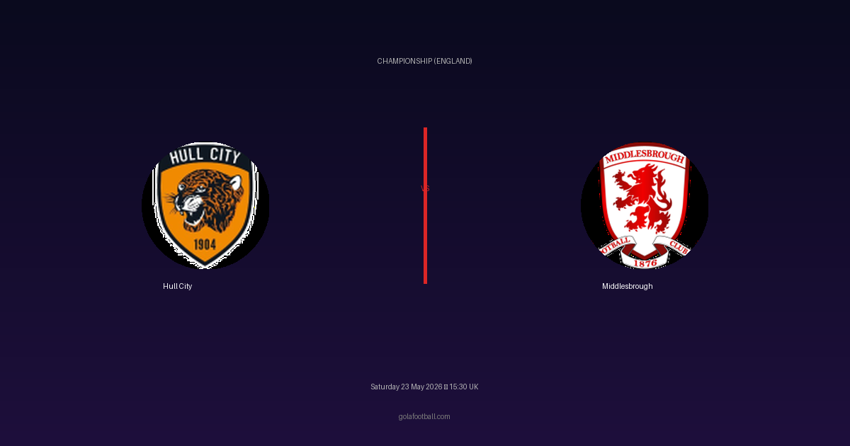 Match Preview: Hull City vs Middlesbrough - prediction, team news, live stream