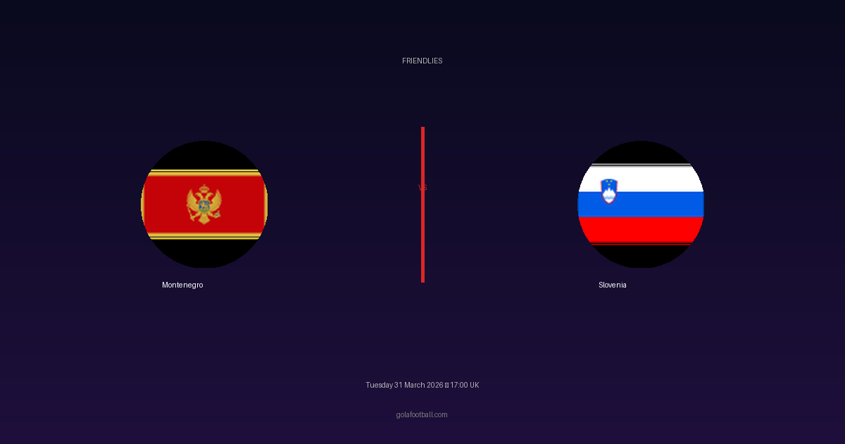 Match Preview: Montenegro vs Slovenia - prediction, team news, live stream