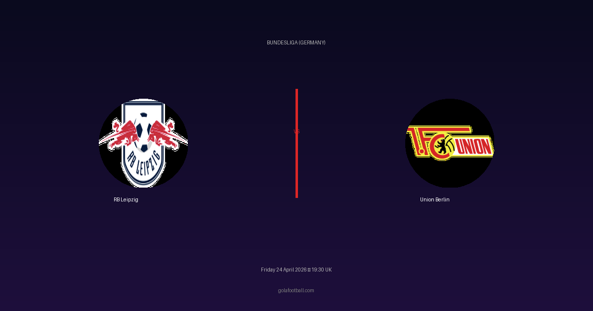 Match Preview: RB Leipzig vs Union Berlin - prediction, team news, live stream