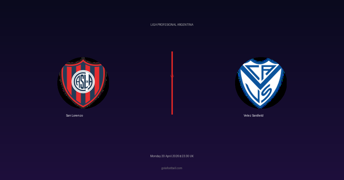 Match Preview: San Lorenzo vs Velez Sarsfield - prediction, team news, live stream