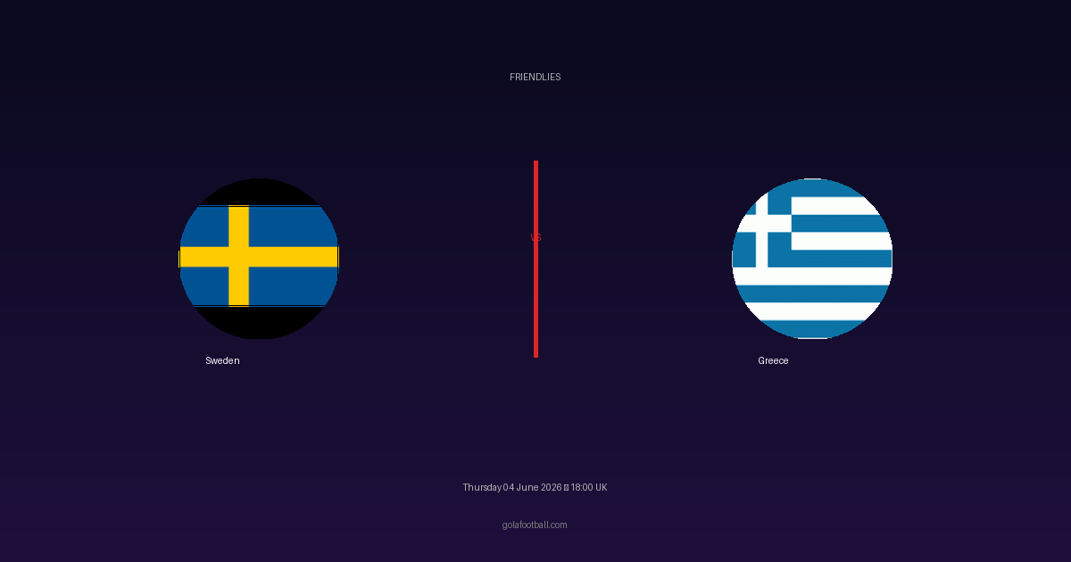 Match Preview: Sweden vs Greece - prediction, team news, live stream